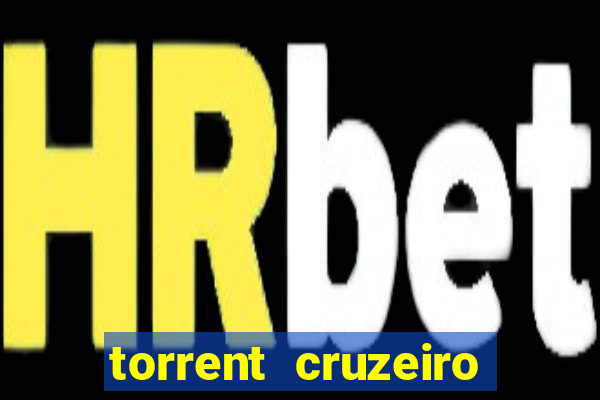 torrent cruzeiro das loucas